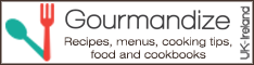 Recipes, menus, cooking tips, food and cookbooks - Gourmandize UK & Ireland